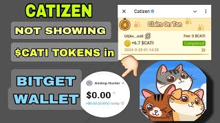 Cati Token Withdraw Problem in Bitget Wallet  Catizen Not Recived in BItget Wallet [upl. by Ruthann]