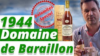 Dolomites Special  Tasting a 1944 Domaine de Baraillon vintage Armagnac [upl. by Acireit]