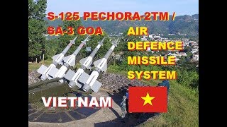 S125 Pechora2TM SA3 Goa SAM Air Defence System of Vietnam [upl. by Orelia]