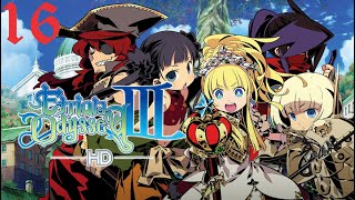 DarkDives Lets Play Etrian Odyssey III HD  Episode 16 [upl. by Attirb]