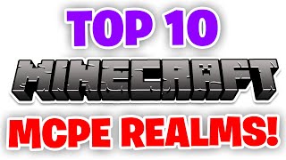 TOP 10 Realms For MCPE 120 REALM CODES  Minecraft Bedrock Edition [upl. by Dressler]