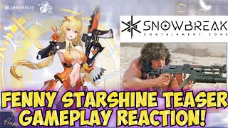 FENNY STARSHINE TEASER GAMEPLAY FROM CN LIVESTREAM  SNOWBREAK CONTAINMENT ZONE [upl. by Esinereb114]