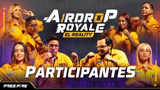 Los Participantes son… 💪  Airdrop Royale El Reality  Garena Free Fire LATAM [upl. by Narayan214]