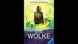 HÖRBUCH DIE WOLKE Kapitel 11 [upl. by Pleasant]