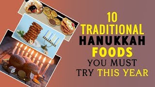 10 Traditional Hanukkah Foods you must try this year [upl. by Sunderland]