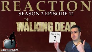 The Walking Dead S03E12 Clear ReactionReview [upl. by Nohsreg]