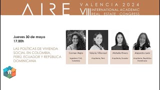 La políticas de la vivienda social en Colombia Ecuador Perú y República Dominicana VIII AIRE2024 [upl. by Keg79]