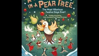 A Party in a Pear Tree  By John Jacobson and Roger Emerson [upl. by Peter]