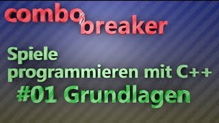 Spiele programmieren mit C für Anfänger  Grundlagen  Part 1 [upl. by Adhamh886]