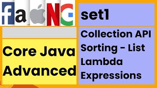 Core Java Advanced  Collection API  Sorting  List  Lambda Expressions  faangacademy [upl. by Angele]