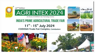 AGRI INTEX  2024《நர்சரி》 Codissia [upl. by Lenahc944]