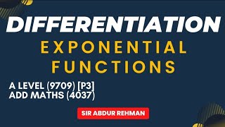 Differentiation of Exponential Functions  A levels 9709  Add Math 4037 [upl. by Liatrice]