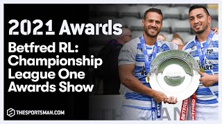 Betfred Rugby League 2021 Awards Show Championship and League One [upl. by Enilarak]