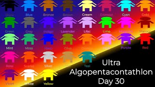 Ultra Algopentacontathlon Day 30 [upl. by Floris492]