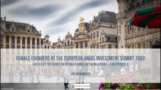 Untold stories of female founders  European Angel Investment Summit [upl. by Aretse651]