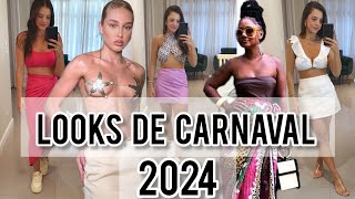 🎊 LOOKS DE CARNAVAL 2024 🎊 [upl. by Alyose]