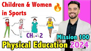 Children amp Women in Sports  CH  2  CBSE Class 12th 2024 🔥  FREE Notes [upl. by Notlil356]