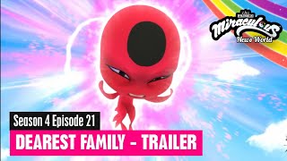 MIRACULOUS  SEASON 4 EPISODE 21  DEAREST FAMILY  TRAILER [upl. by Bunder]