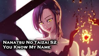 Nanatsu No Taizai Season 2 OST  Merlin Vs Gray Road OST You Know My Name [upl. by Adigun]