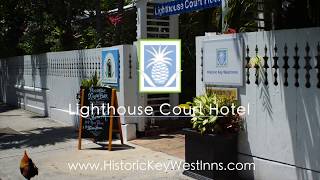 Lighthouse Court Hotel  Historic Key West Inns Florida [upl. by Meares774]