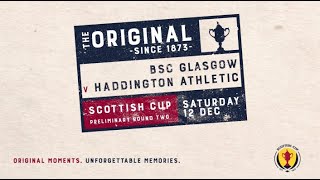 BSC Glasgow 23 Haddington Athletic  Scottish Cup 202021 – Preliminary Round Two [upl. by Aiz]