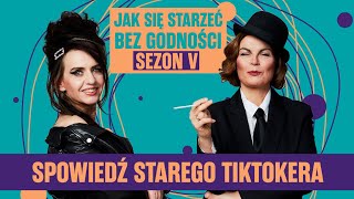 Spowiedź starego TikTokera Jak się starzeć bez godności JSSBG S05E15 [upl. by Northrup]