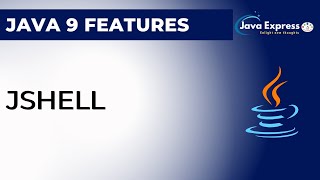 Jshell in Java 9 Features [upl. by Oivat]