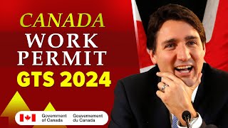 Canada Work Permit 2024  Global Talent Stream Canada GTS  Canada PR [upl. by Yelnikcm]