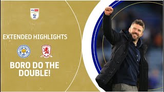 BORO DO THE DOUBLE  Leicester City v Middlesbrough extended highlights [upl. by Arolf188]