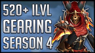 Season 4 ULTIMATE Gearing Guide  Get Item Level 520 [upl. by Kallman825]