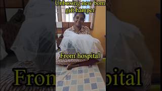 Gift hamper unboxing  newborn kauveryhospital [upl. by Lamraj847]