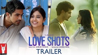 Official Trailer  Love Shots  6 Short Stories About Love [upl. by Henigman159]