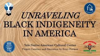 Unraveling Black Indigeneity in America [upl. by Tellford]