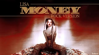 LISA  MONEY Rock Version [upl. by Carpenter]