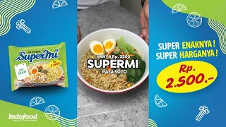 Makan Soto Cuma Rp 2500 Enak amp Bikin Kenyang Yuk Cobain Supermi Rasa Soto [upl. by Lundin712]