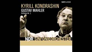 MAHLER Symphony No 1 in D major quotTitanquot  Kondrashin · NDR Sinfonieorchester [upl. by Yrtnahc]