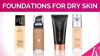 7 Best Foundation for Dry Skin in India [upl. by Larimor]