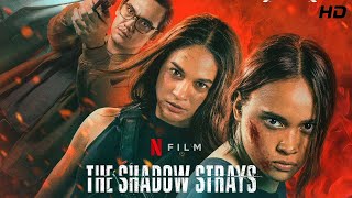 The Shadow Strays 2024 Movie  Aurora Ribero Hana Malasan Taskya Namya  Review amp StoryFacts [upl. by Kcire933]