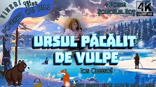 🐻 Ursul păcălit de vulpe 🦊 cu animații  Ion Creangă 📖Povești pentru copii in limba română [upl. by Analise712]