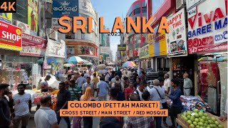 Colombo Sri Lanka 2023 4K Walk thru Pettah Market  Main Street  Red Mosque [upl. by Holna610]