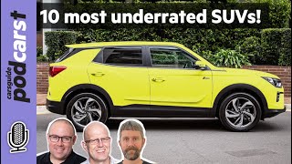 10 most underrated SUV and crossover models  why aren’t you buying these CarsGuide Podcast 228 [upl. by Eetnwahs]