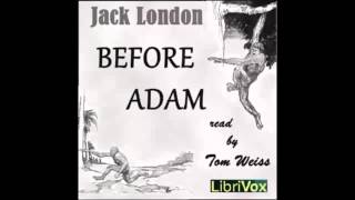 Before Adam FULL Audiobook [upl. by Ativoj]