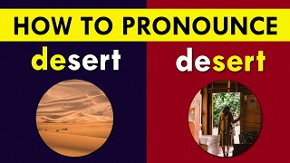 DÉsert or deSÉRT How to pronounce quotdesertquot [upl. by Hepsiba254]