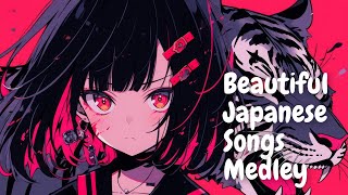 【30min】Beautiful Japanese Songs Medley Ver189 [upl. by Kaczer392]