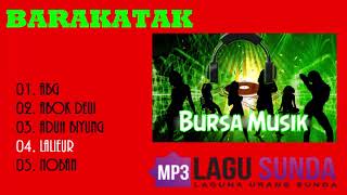 The Best of quotBarakatakquot Pop Sunda MP3 [upl. by Zurek]