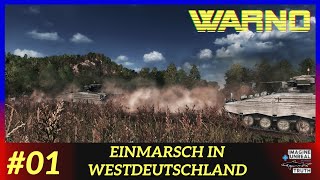 Warno  Bruderkrieg  deutsch 💥01  Einmarsch in Westdeutschland  Lets Play Army General Mode [upl. by Amesari177]