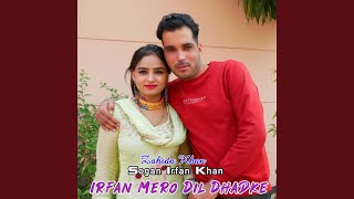 Irfan Mero Dil Dhadke [upl. by Marmion]