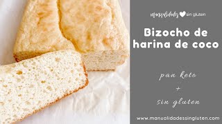 BIZCOCHO KETO DE HARINA DE COCO 🥥  sin gluten  sin azúcar  pan keto de coco [upl. by Sucitivel164]