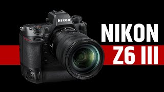 Nikon Z6 III Final Announcement Date Revealed  What Is Nikon Cooking [upl. by Donnamarie]