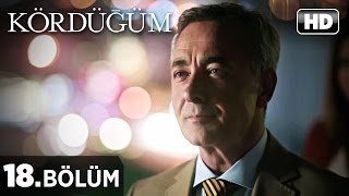 Kördüğüm Dizisi  Kördüğüm 18 Bölüm İzle [upl. by Aurelius180]